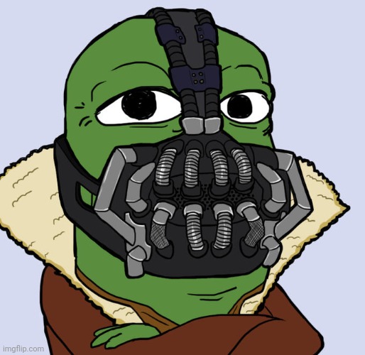 pepe bane | image tagged in pepe bane | made w/ Imgflip meme maker