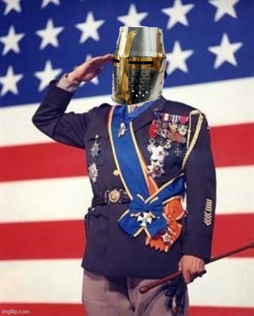 Patton Salutes You | image tagged in patton salutes you | made w/ Imgflip meme maker