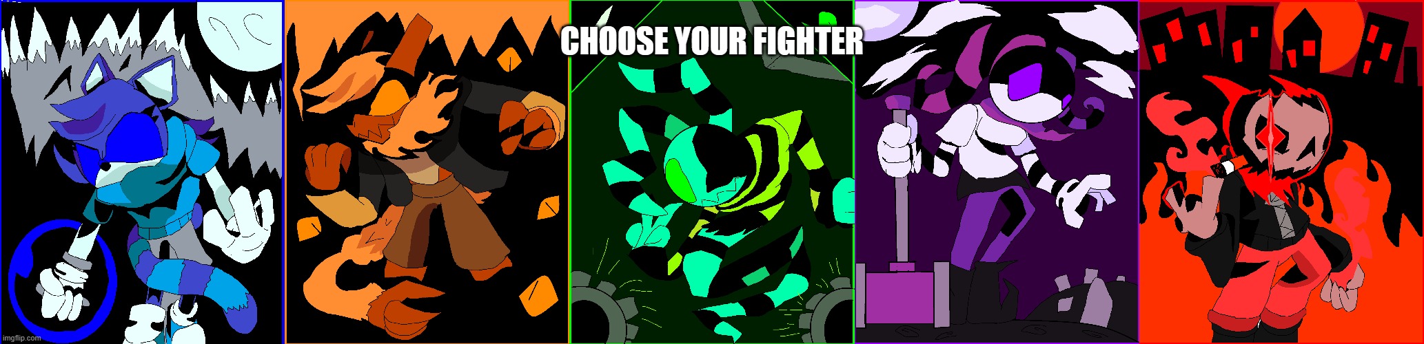 E | CHOOSE YOUR FIGHTER | image tagged in fnf,fighting game | made w/ Imgflip meme maker