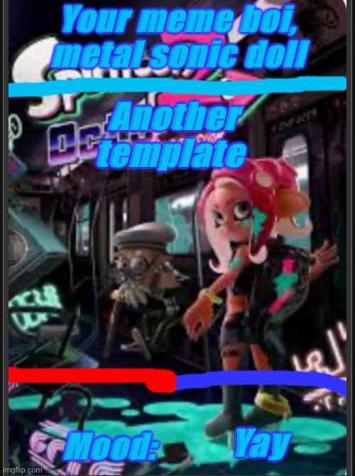 Another template; Yay | image tagged in metal sonic doll s announcement | made w/ Imgflip meme maker