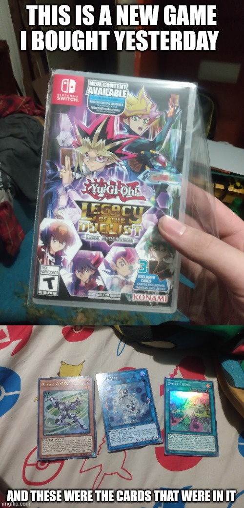 I had to!! | THIS IS A NEW GAME I BOUGHT YESTERDAY; AND THESE WERE THE CARDS THAT WERE IN IT | image tagged in video games,yugioh,anime,card games,cards,games | made w/ Imgflip meme maker