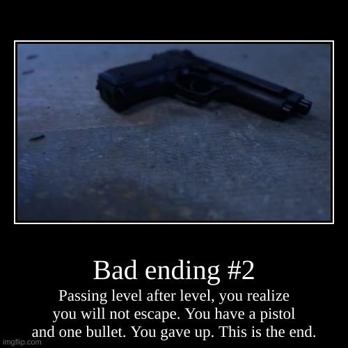 image tagged in funny,demotivationals,guns,gun,the backrooms,backrooms | made w/ Imgflip demotivational maker