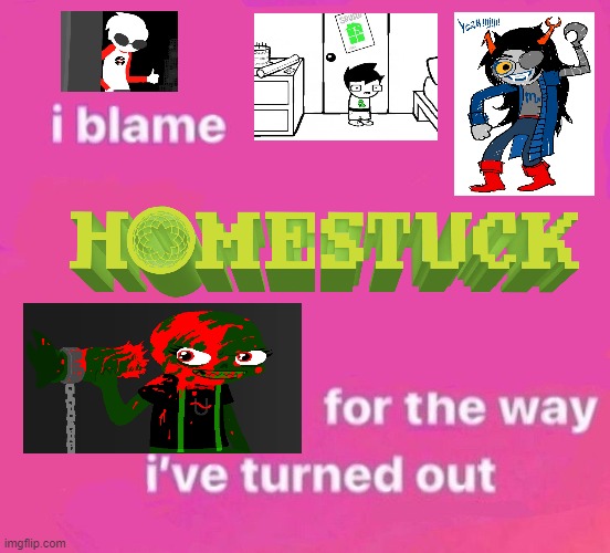 damn you hussie | image tagged in i blame for the way i turned out | made w/ Imgflip meme maker