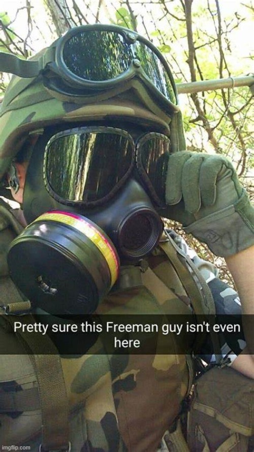 Then Forget About Freeman | made w/ Imgflip meme maker