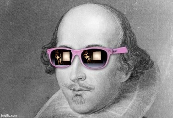 Shakespeare | image tagged in shakespeare | made w/ Imgflip meme maker