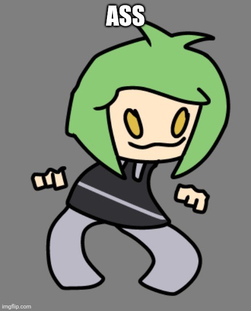 ASS | made w/ Imgflip meme maker