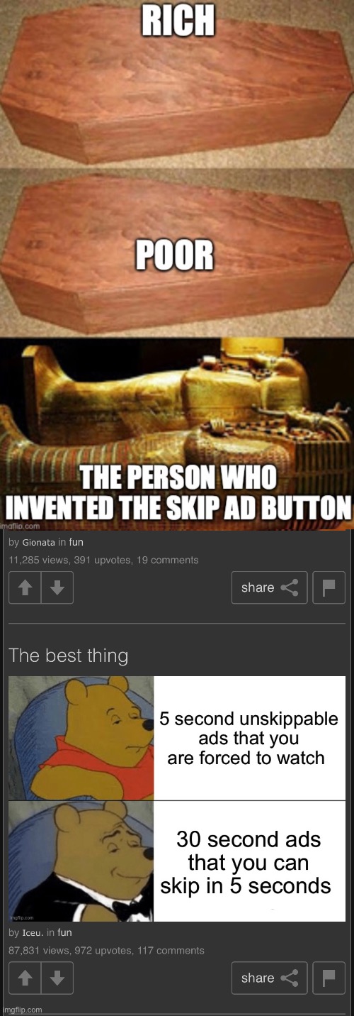 Two memes about skipping ads next to each other??? | image tagged in youtube ads | made w/ Imgflip meme maker