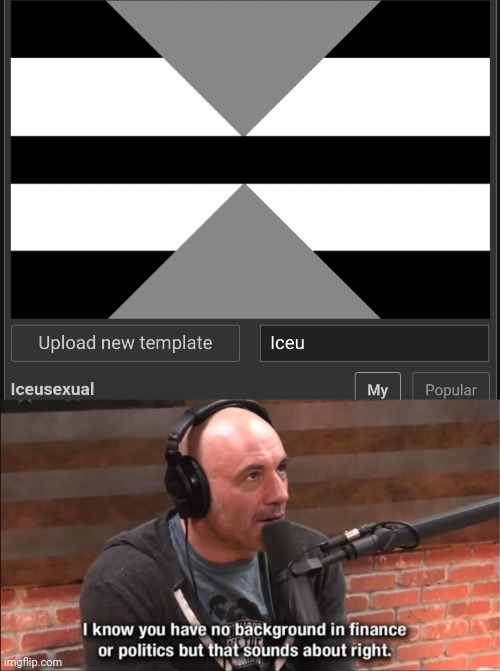image tagged in joe rogan - sounds about right | made w/ Imgflip meme maker