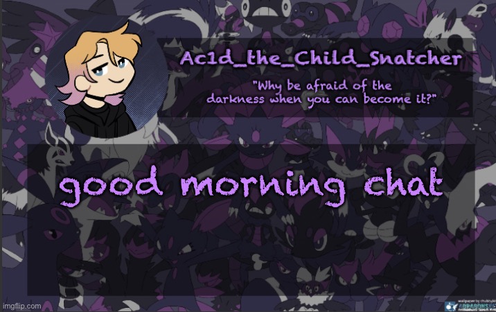 . | good morning chat | made w/ Imgflip meme maker