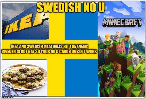Swedish no u | image tagged in swedish no u | made w/ Imgflip meme maker