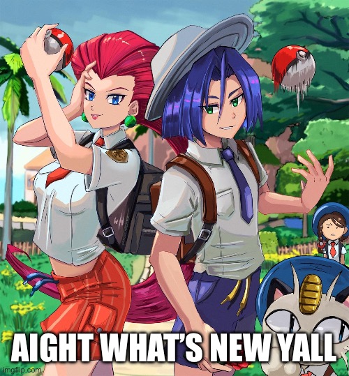 AIGHT WHAT’S NEW YALL | made w/ Imgflip meme maker