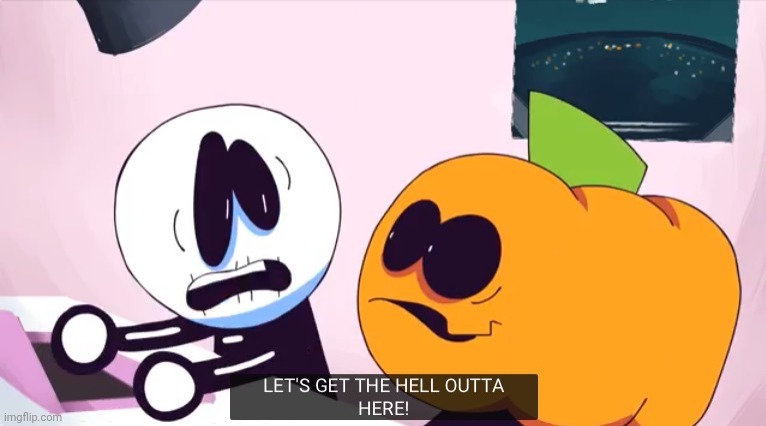 LET'S GET THE HELL OUTTA HERE! | image tagged in let's get the hell outta here | made w/ Imgflip meme maker