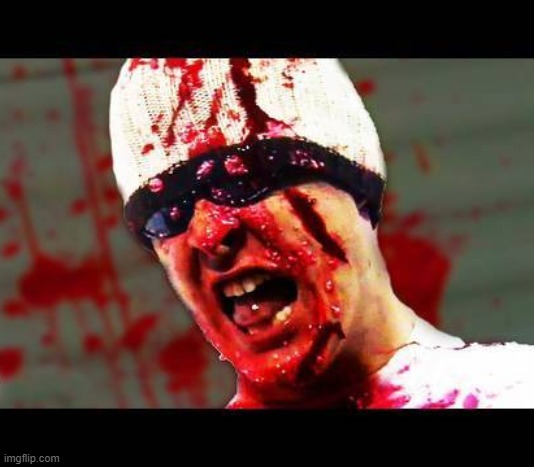 Blood spray face | image tagged in blood spray face | made w/ Imgflip meme maker