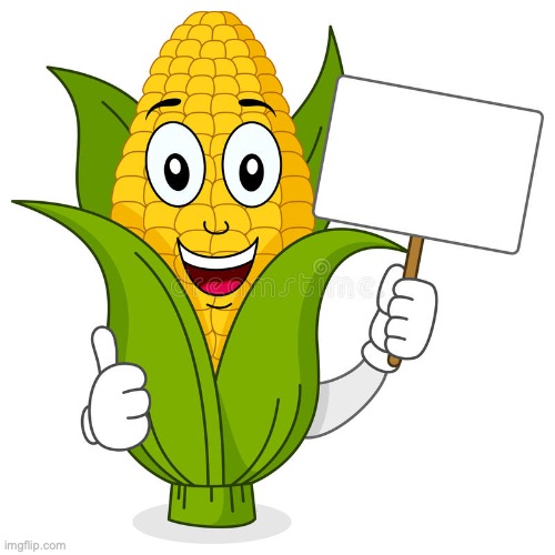 Corn Threat | image tagged in corny,corn dogs | made w/ Imgflip meme maker