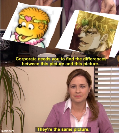 aYo IS that A jOjo rEfEreNCE | image tagged in memes,they're the same picture,anime,jojo's bizarre adventure | made w/ Imgflip meme maker