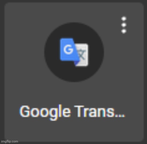 moment | image tagged in google trans | made w/ Imgflip meme maker