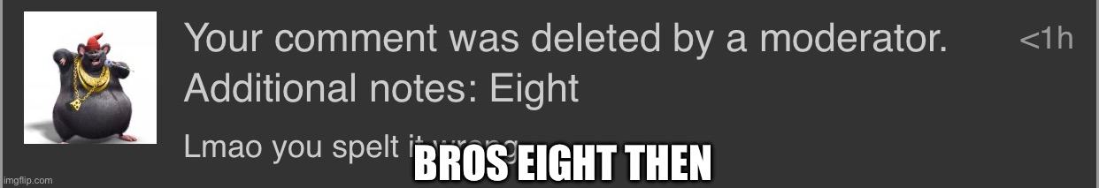BROS EIGHT THEN | made w/ Imgflip meme maker