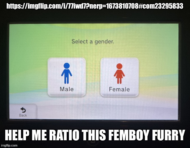 This guy is giving furries a bad name | https://imgflip.com/i/77iwd7?nerp=1673810708#com23295833; HELP ME RATIO THIS FEMBOY FURRY | image tagged in balls | made w/ Imgflip meme maker