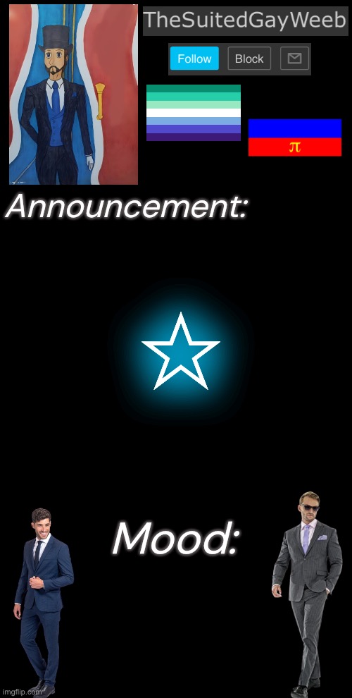 TheSuitedGayWeeb’s Announcement Temp Blank Meme Template