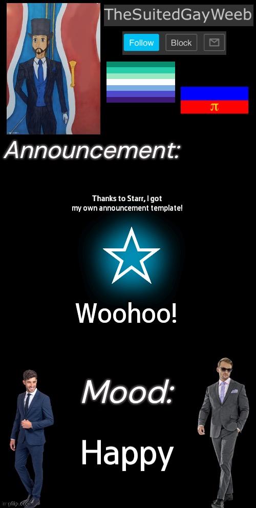 The Men At The Bottom Are HAWT!!!! | Thanks to Starr, I got my own announcement template! Woohoo! Happy | image tagged in thesuitedgayweeb s announcement temp | made w/ Imgflip meme maker