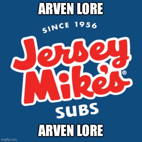 ARVEN LORE; ARVEN LORE | made w/ Imgflip meme maker