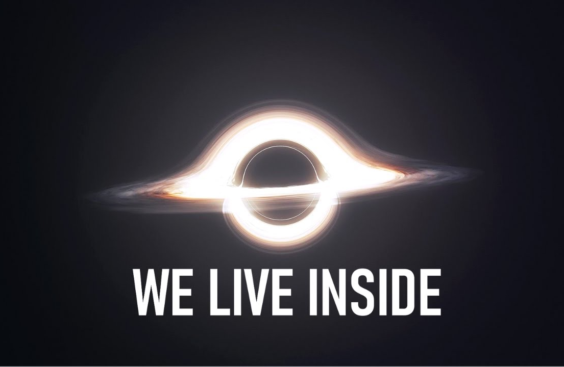 High Quality We live Inside A BLACK HOLE Blank Meme Template