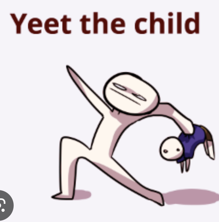 Yeet the child Blank Meme Template