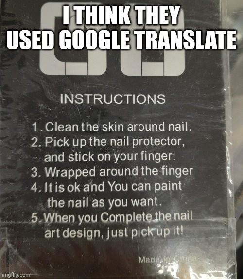 I found this in a thrift store lol | I THINK THEY USED GOOGLE TRANSLATE | image tagged in english,google,google translate,shenanigans | made w/ Imgflip meme maker