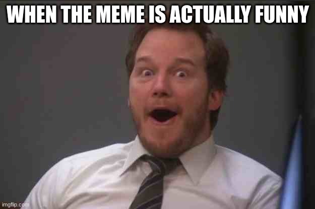 That face you make when you realize Star Wars 7 is ONE WEEK AWAY | WHEN THE MEME IS ACTUALLY FUNNY | image tagged in that face you make when you realize star wars 7 is one week away | made w/ Imgflip meme maker