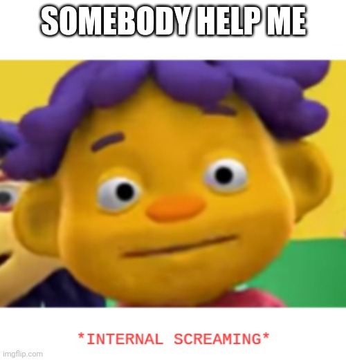 Sid needs help | SOMEBODY HELP ME | image tagged in panic sid | made w/ Imgflip meme maker