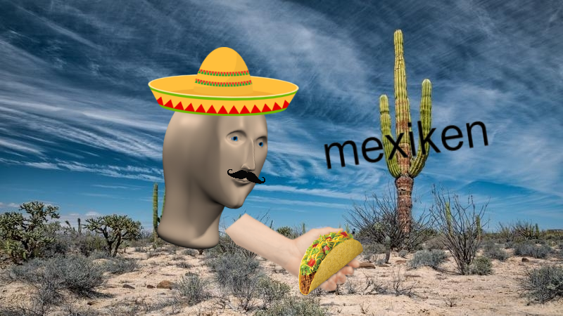 High Quality mexiken Blank Meme Template