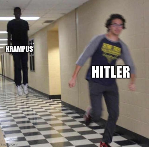 Krampus eats Hitler | KRAMPUS; HITLER | image tagged in floating boy chasing running boy | made w/ Imgflip meme maker