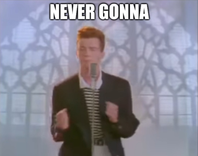 Rick roll website for u - Imgflip