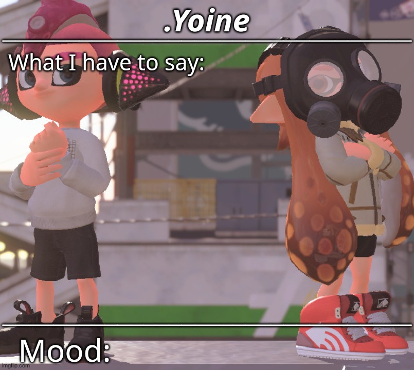 High Quality .Yoine's Splatoon 2 Announcement Blank Meme Template