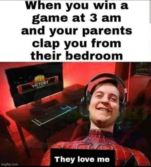 image tagged in repost,memes,they love me,funny,gaming,spiderman | made w/ Imgflip meme maker