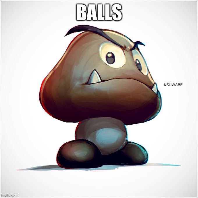 BALLS | made w/ Imgflip meme maker