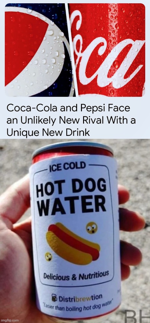 I can't wait | image tagged in soda,well yes but actually no,stay thirsty,coke,pepsi,hot dog | made w/ Imgflip meme maker