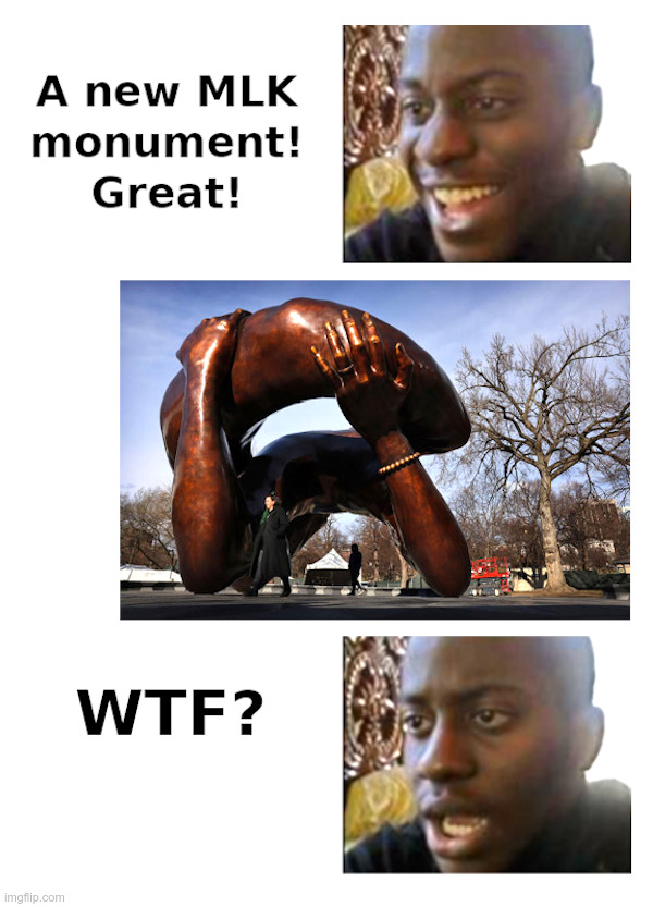 A New MLK Monument Great Imgflip