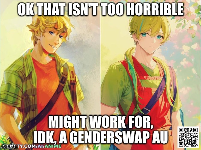 aaaaaaaaaaaaaaaaaaaaaaaaahhhhhhhhhhhhhhhhhhhhh- | OK THAT ISN'T TOO HORRIBLE; MIGHT WORK FOR, IDK, A GENDERSWAP AU | image tagged in peter johnson | made w/ Imgflip meme maker
