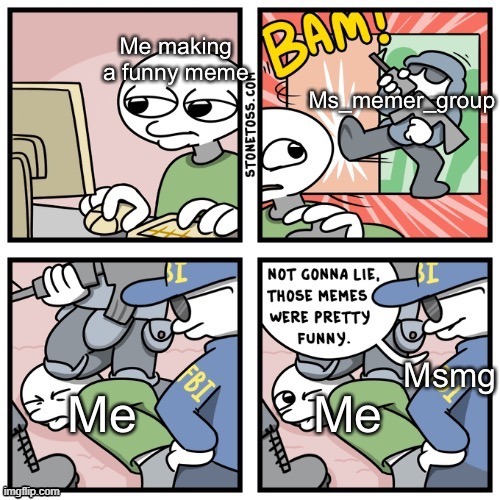 image tagged in memes | made w/ Imgflip meme maker