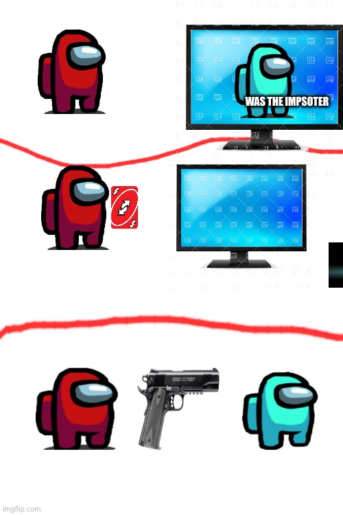 WAS THE IMPSOTER | image tagged in blank white template | made w/ Imgflip meme maker