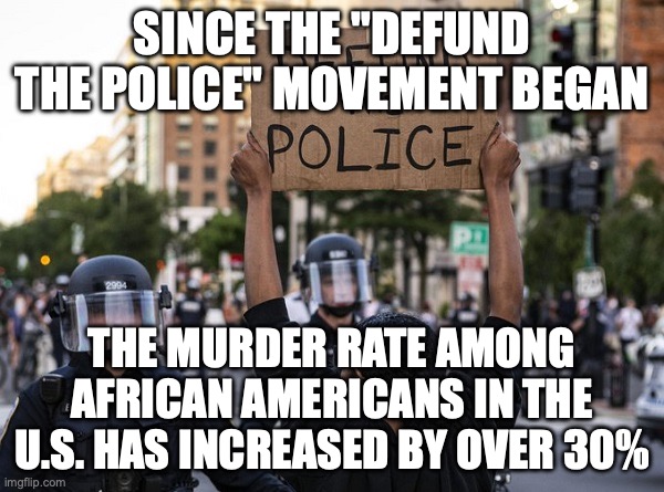 Defund The Police Consequences Imgflip 