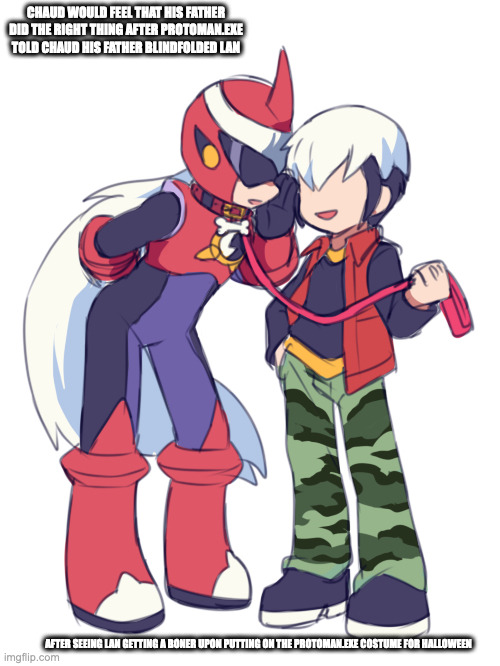 Chaud With Collared Protoman.EXE | CHAUD WOULD FEEL THAT HIS FATHER DID THE RIGHT THING AFTER PROTOMAN.EXE TOLD CHAUD HIS FATHER BLINDFOLDED LAN; AFTER SEEING LAN GETTING A BONER UPON PUTTING ON THE PROTOMAN.EXE COSTUME FOR HALLOWEEN | image tagged in eugene chaud,protomanexe,megaman,megaman battle network,memes | made w/ Imgflip meme maker