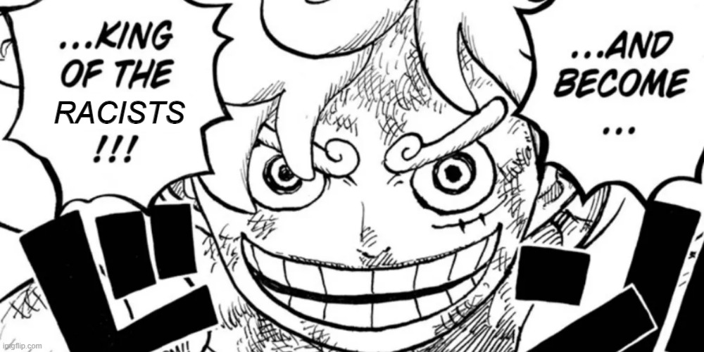 RACISTS | made w/ Imgflip meme maker