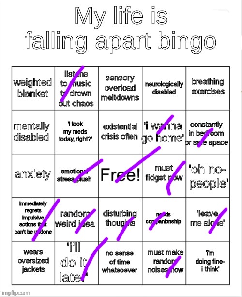 my life is falling apart bingo | image tagged in my life is falling apart bingo | made w/ Imgflip meme maker