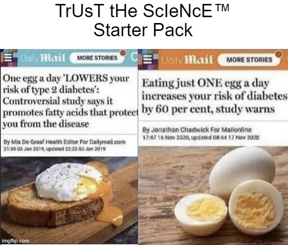 I'm playing both sides, so that I always come out on top | TrUsT tHe ScIeNcE™
Starter Pack | made w/ Imgflip meme maker