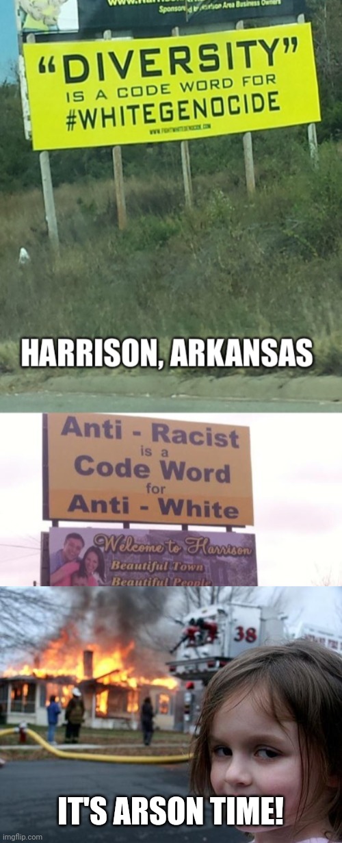 IT'S ARSON TIME! | image tagged in arson girl | made w/ Imgflip meme maker