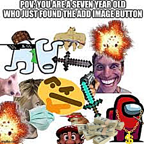 M E M E S | made w/ Imgflip meme maker
