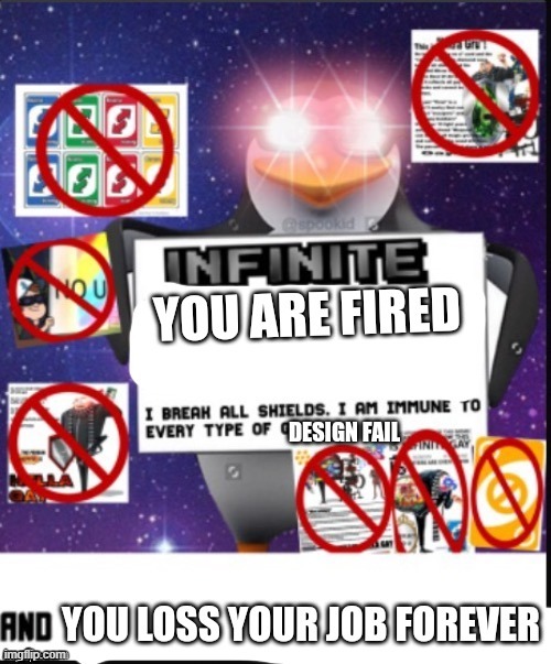 this template made by Numberblocksisbest1 is hilarious! | image tagged in infinite you are fired | made w/ Imgflip meme maker
