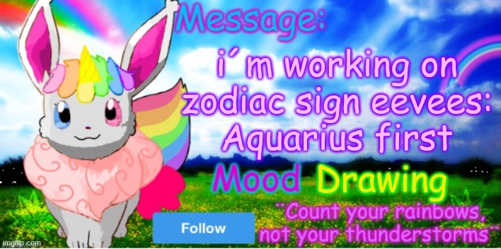 e | i´m working on zodiac sign eevees:
Aquarius first; Drawing | image tagged in official unicorn eevee template | made w/ Imgflip meme maker